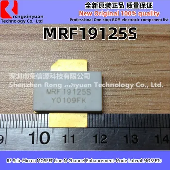 1 шт./лот MRF19125S MRF19125 RF Субмикронные МОП-транзисторы линейного N-канального режима усиления Боковых МОП-транзисторов Чипсет 100% Новый оригинал